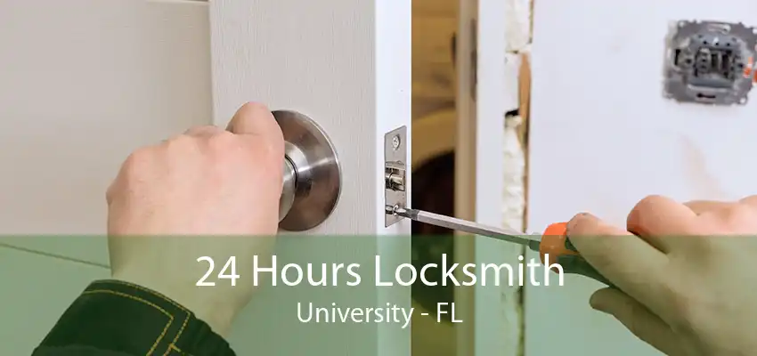 24 Hours Locksmith University - FL