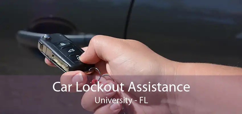 Car Lockout Assistance University - FL