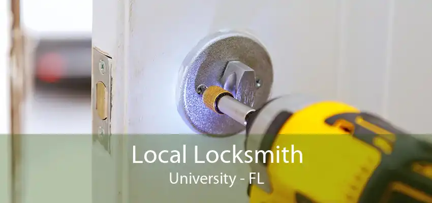 Local Locksmith University - FL