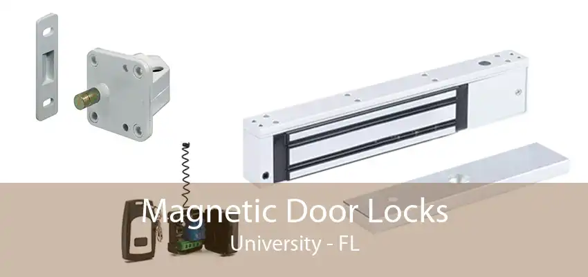 Magnetic Door Locks University - FL