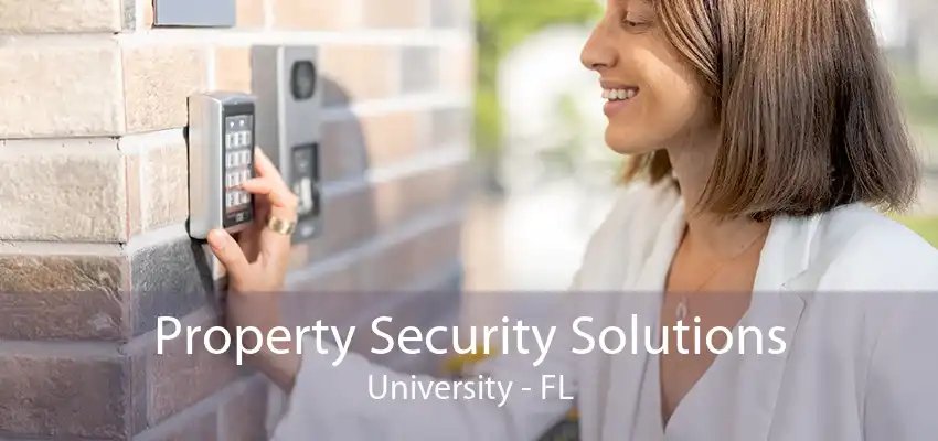 Property Security Solutions University - FL