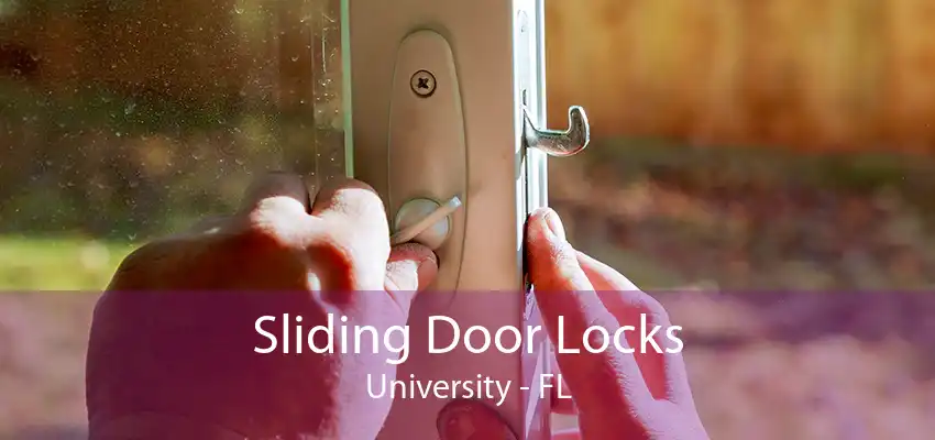 Sliding Door Locks University - FL