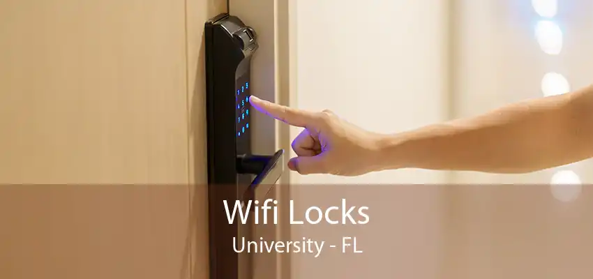 Wifi Locks University - FL